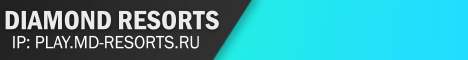 ☀ MDR - Diamond Resorts ✔ ОБНОВЛЕНИЕ
     ☄ [1.12-1.21] ⎰ Лучший сервер для тебя! ☄