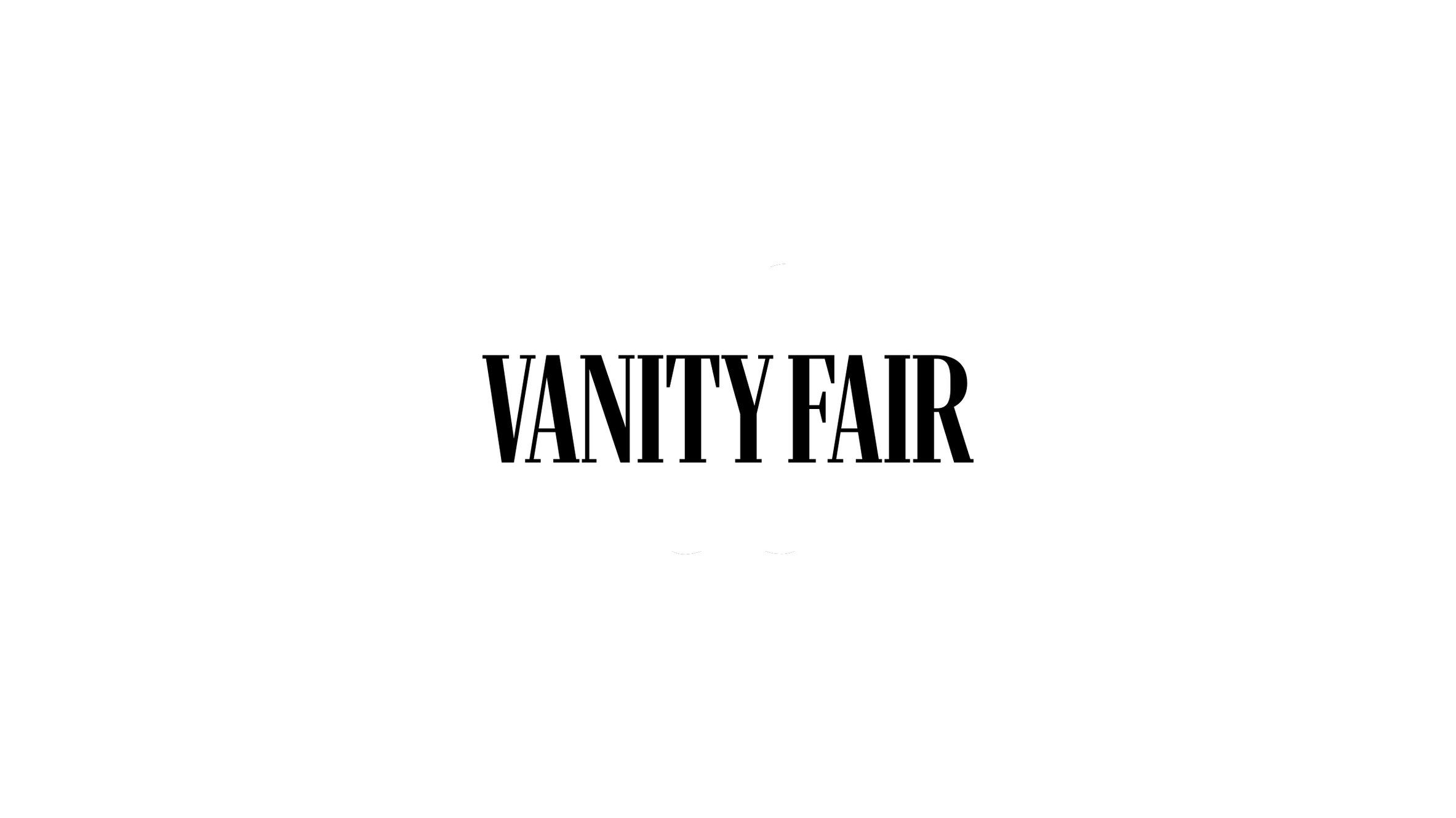 Vanity Fair are Seeking Actors!