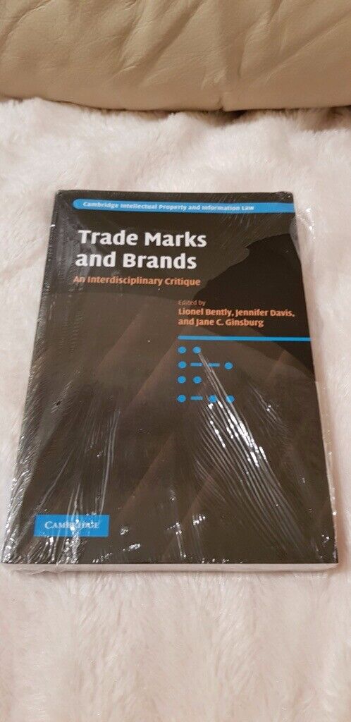 image for NEW - 'TRADE MARKS AND BRANDS - AN INTERDISCIPLINARY CRITIQUE' BY LIONEL BENTLY ET AL