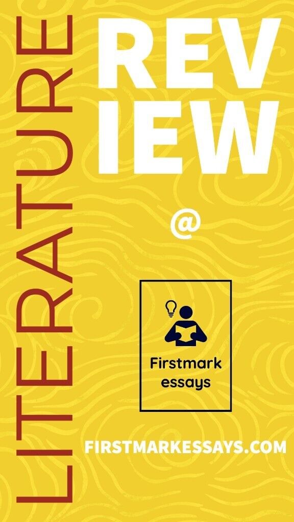 Firstmark Essays- Literature Review/SLR/Dissertations/Assignments/Nursing/Extended/Psychology/Law/IT