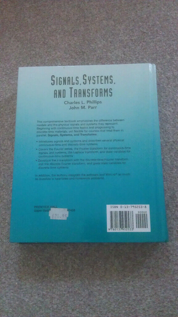 Engineering Book - Signals, Systems, And Transforms - Phillips and Parr