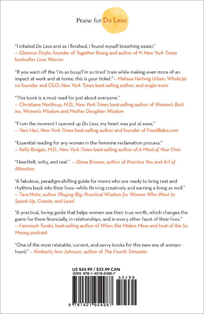 Do Less: A Revolutionary Approach to Time and Energy Management for Busy Moms by Kate Northrup- Book