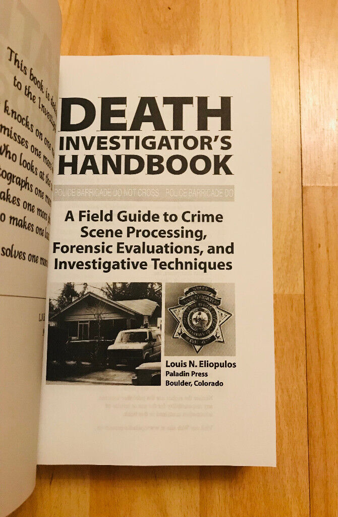 Death Investigator's Handbook: A Field Guide to Crime Scene Processing, Forensic 