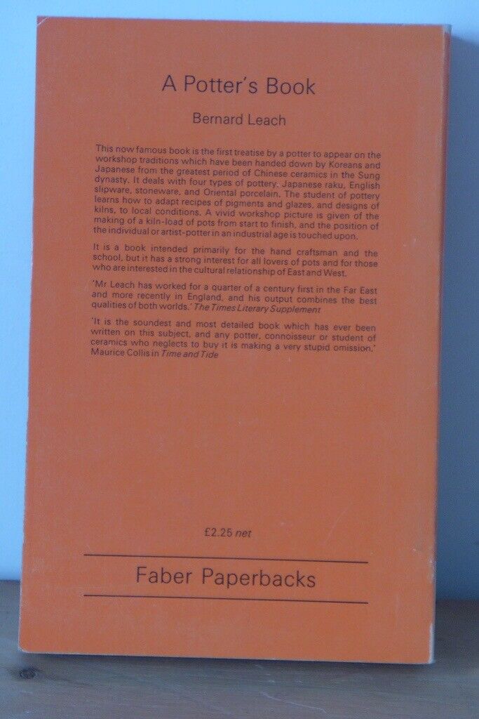 BERNARD LEACH A Potter’s Book. 1976 paperback edition. A must have book for all students of pottery.