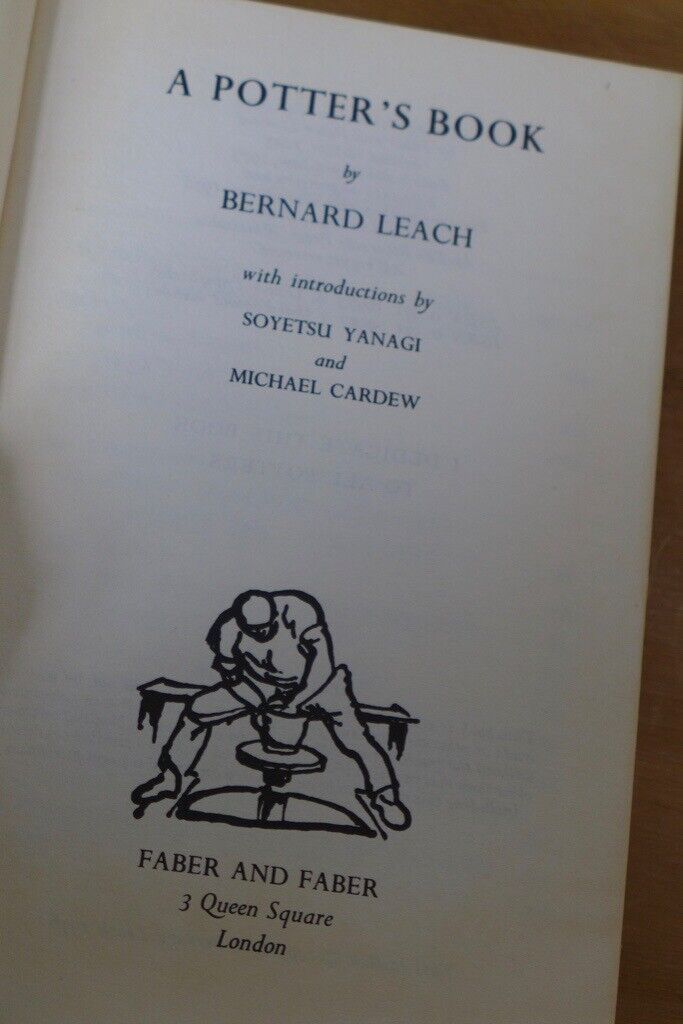 BERNARD LEACH A Potter’s Book. 1976 paperback edition. A must have book for all students of pottery.