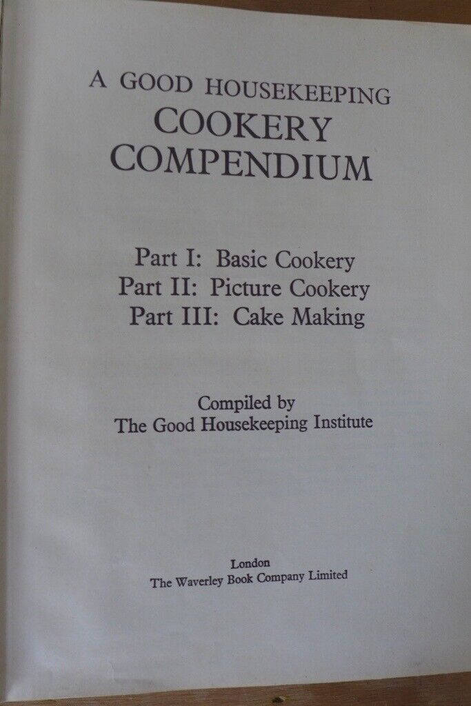 Collectible/collectable: A GOOD HOUSEKEEPING COOKERY COMPENDIUM. Parts I, 2 & 3. Good, clean copy.