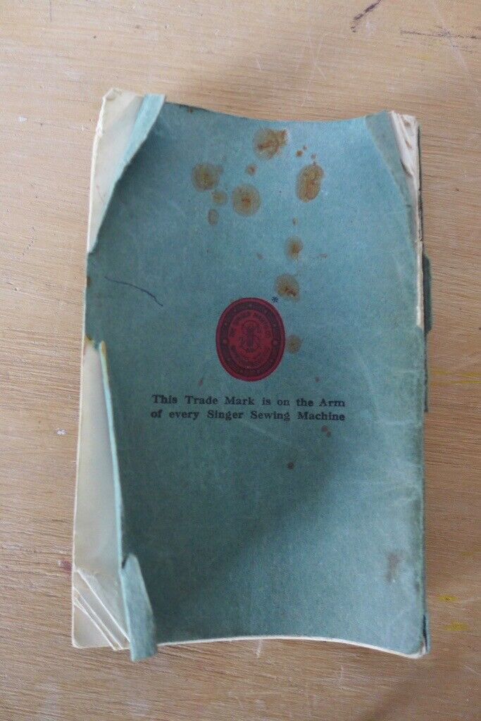 Original Instruction booklet for a Singer Sewing Machine No 66. ‘Oscillating hook, for Family use’.