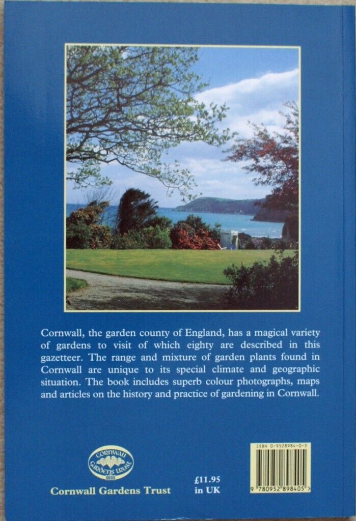 Cornwall Gardens Trust: Glorious Gardens of Cornwall (Illustrated Paperback)