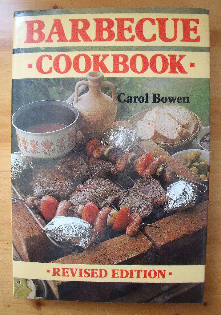 image for Barbecue Cookbook,Carol Bowen, hardback, dust cover. 128 pages. BBQ. Happy to post