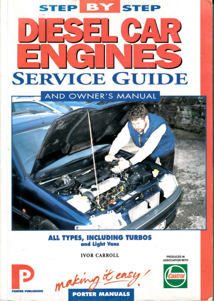 PORTER STEP BY STEP DIESEL CAR ENGINE SERVICE GUIDE