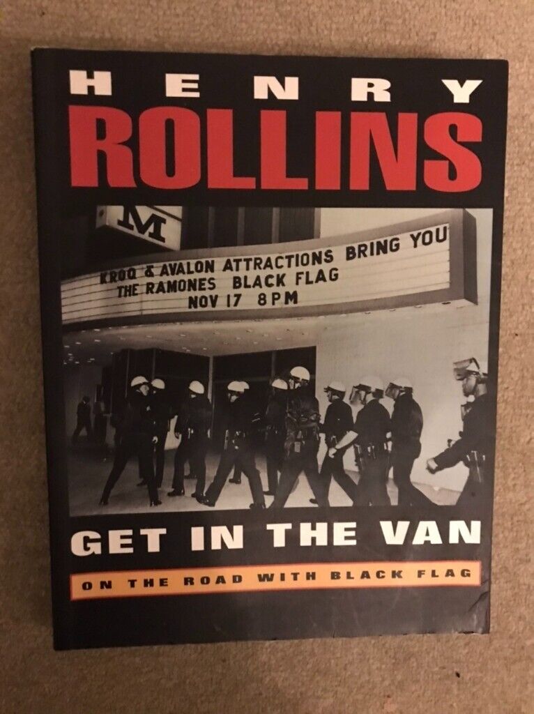Henry rollins - Get in the Van, Black Flag punk legend, life on the road with Black Flag, rare book