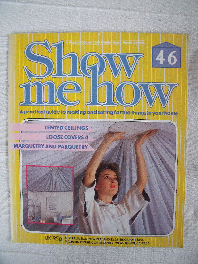 3 vintage 1984/5 'Show Me How' magazines (DIY, craft, etc)-curtains,lampshades,maintenance.£2.50 lot