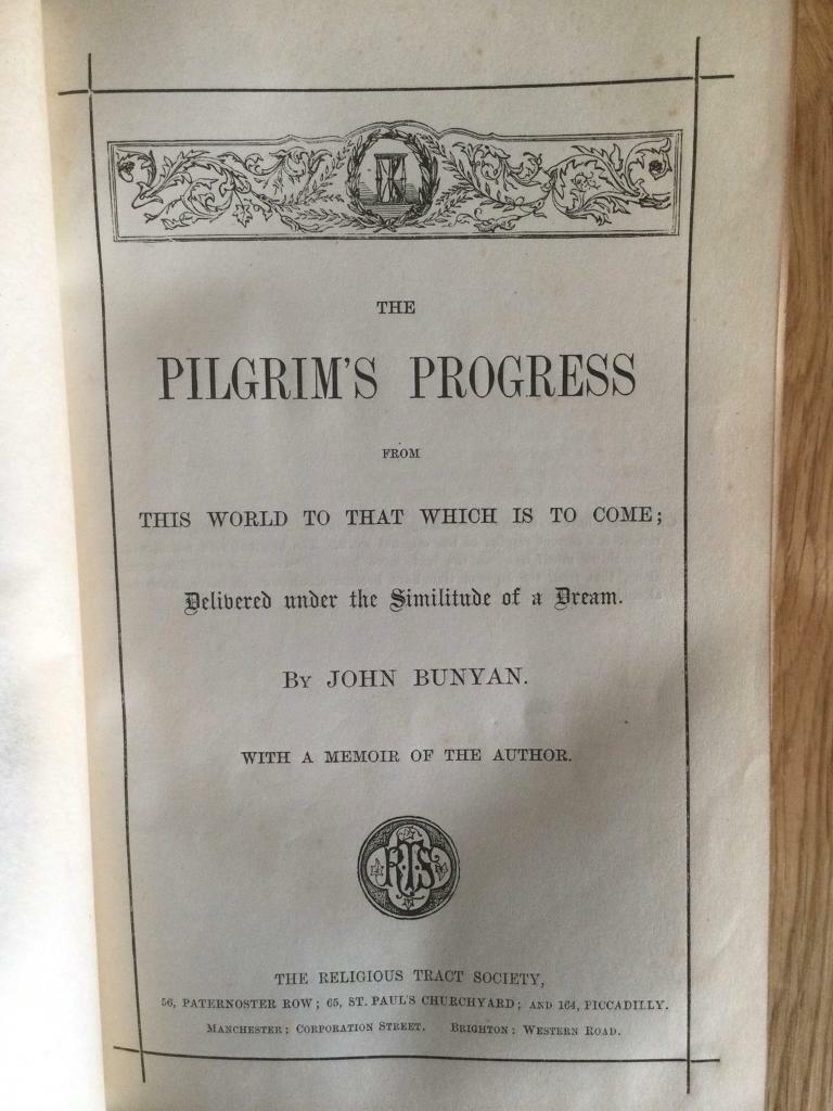 Pilgrim’s Progress - late 1800’s