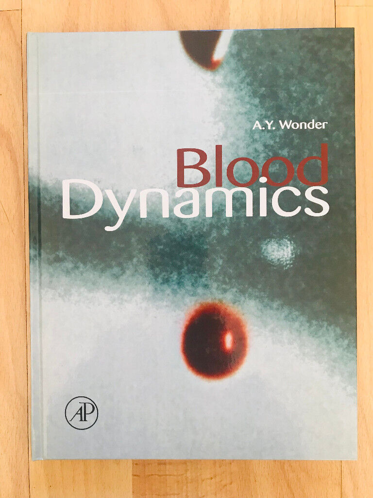 Blood Dynamics - Anita Y. Wonder - Hardcover – 9 Aug. 2001 