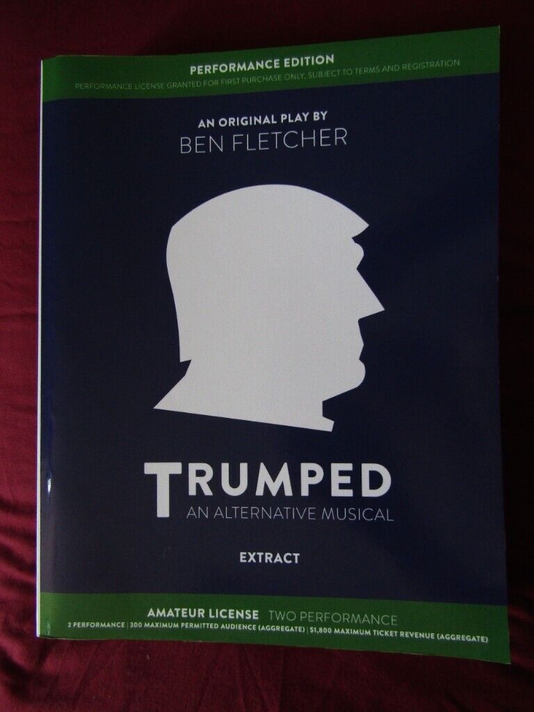 image for Trumped (An Alternative Musical) Amateur Licence Two Performance Edition 2020