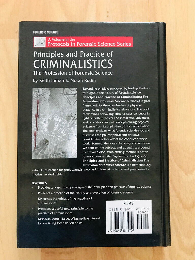 Principles and Practice of Criminalistics - Keith Inman, Norah Rudin - Hardcover