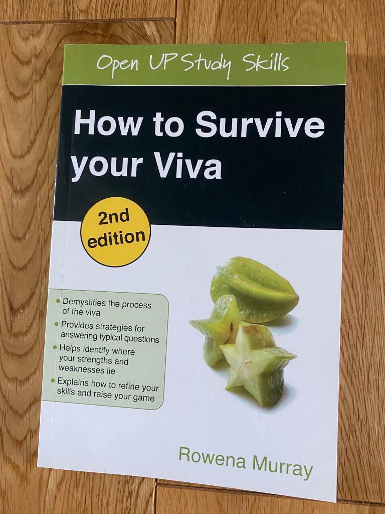 Brand new Book: How to Survive your Viva. 
