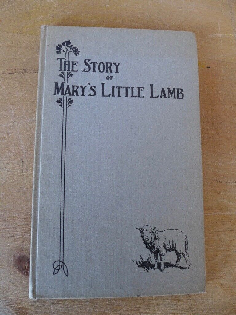 image for Collectable/collectible: The Story of Mary’s Little Lamb. FIRST EDITION 1928. In excellent condition