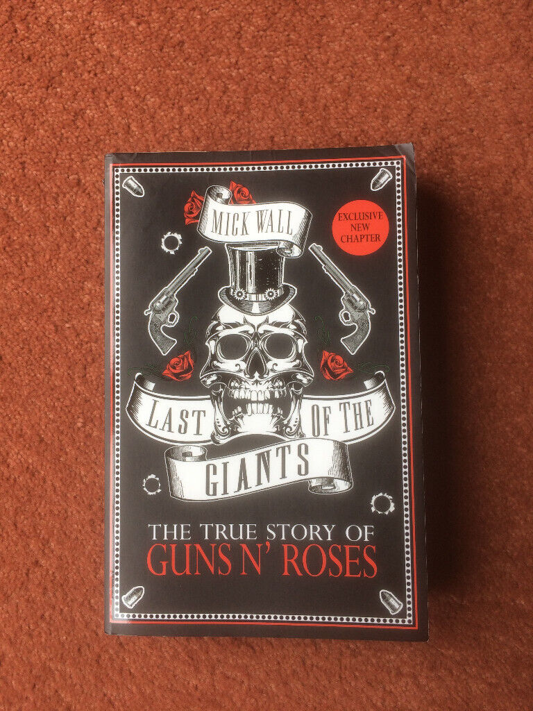 image for LAST OF THE GIANTS: THE TRUE STORY OF GUNS N' ROSES