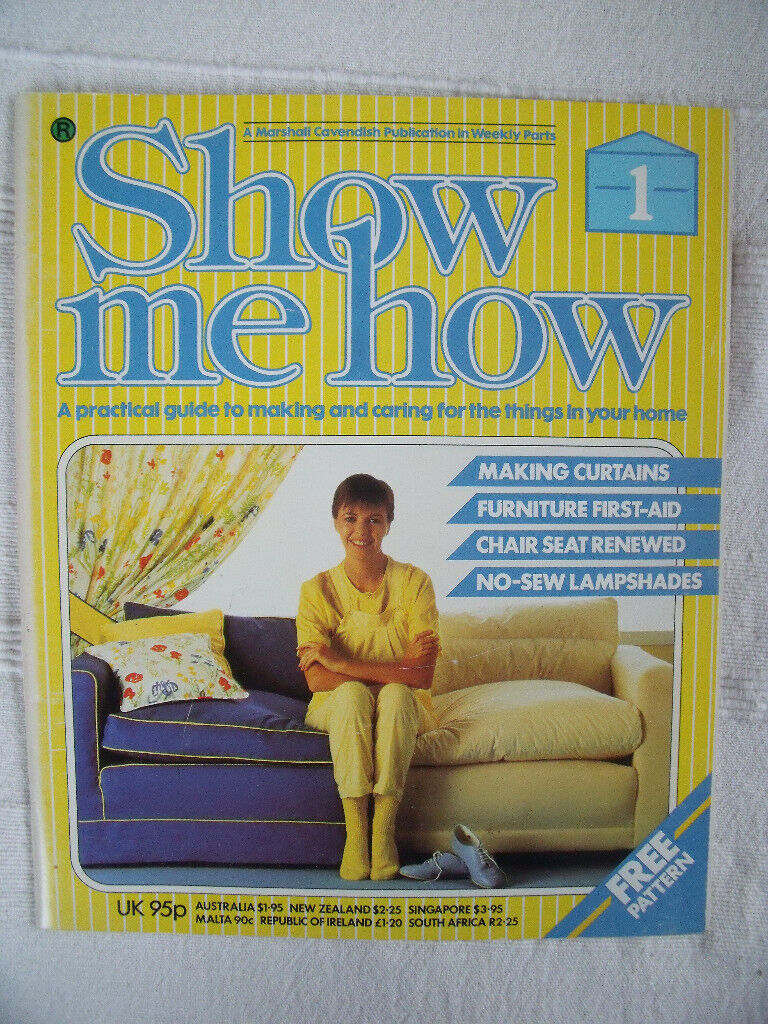 3 vintage 1984/5 'Show Me How' magazines (DIY, craft, etc)-curtains,lampshades,maintenance.£2.50 lot