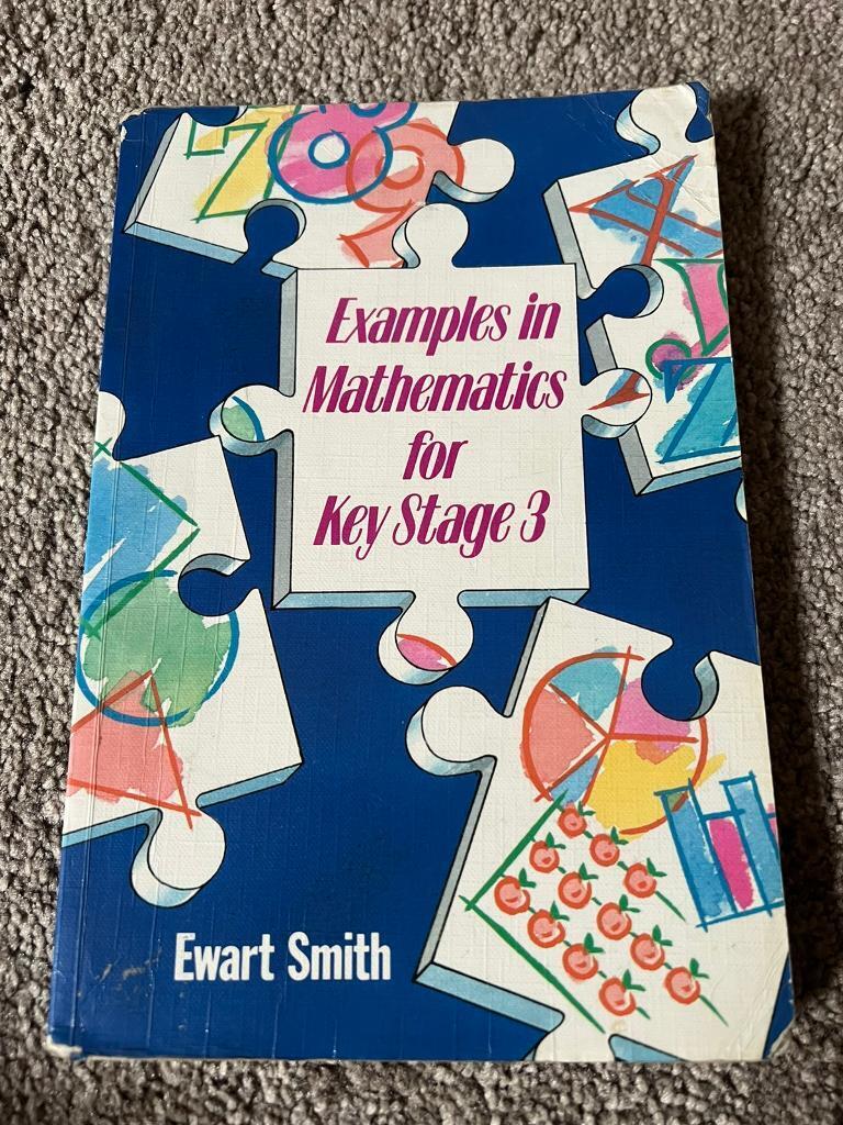 Example’s in Mathematics for Key Stage 3 