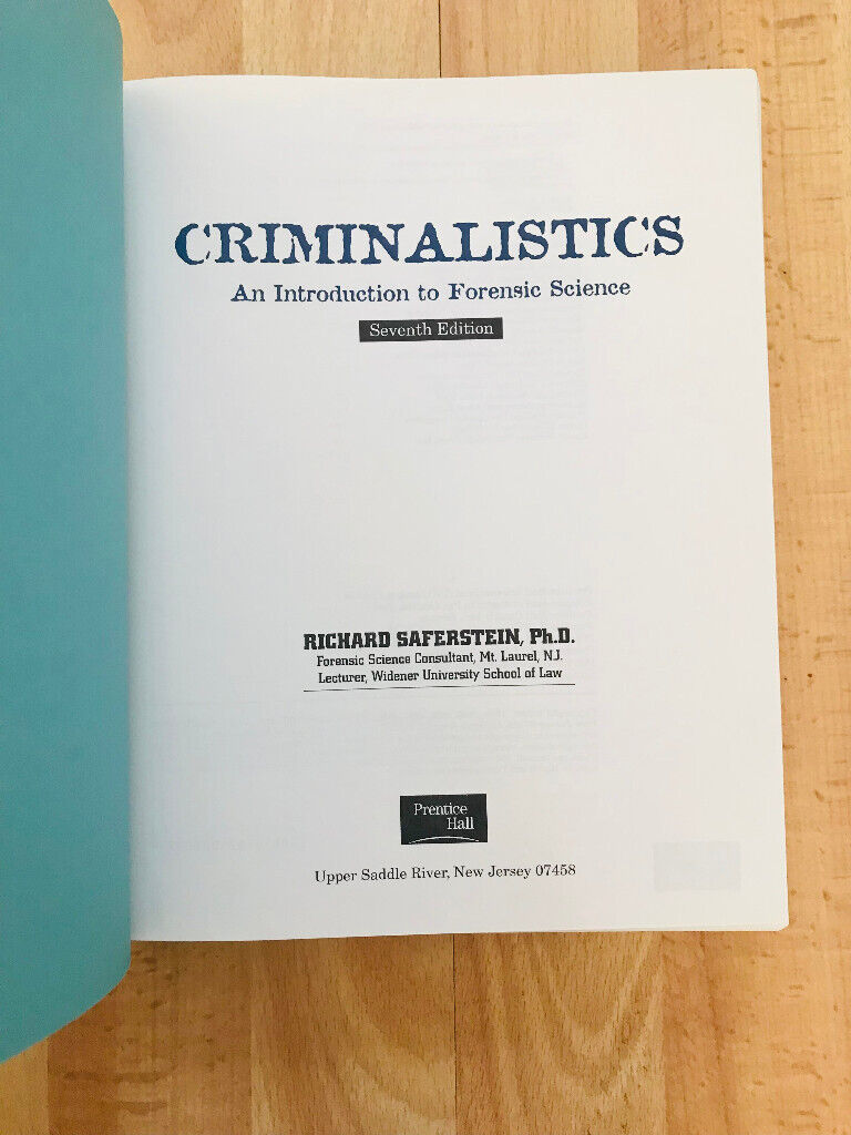 Criminalistics: An Introduction to Forensic Science: Seventh Edition