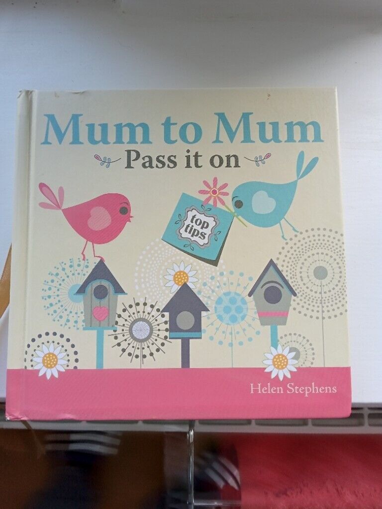 image for Mum to Mum, Pass it on : New mum gift book with top-tips (as new)