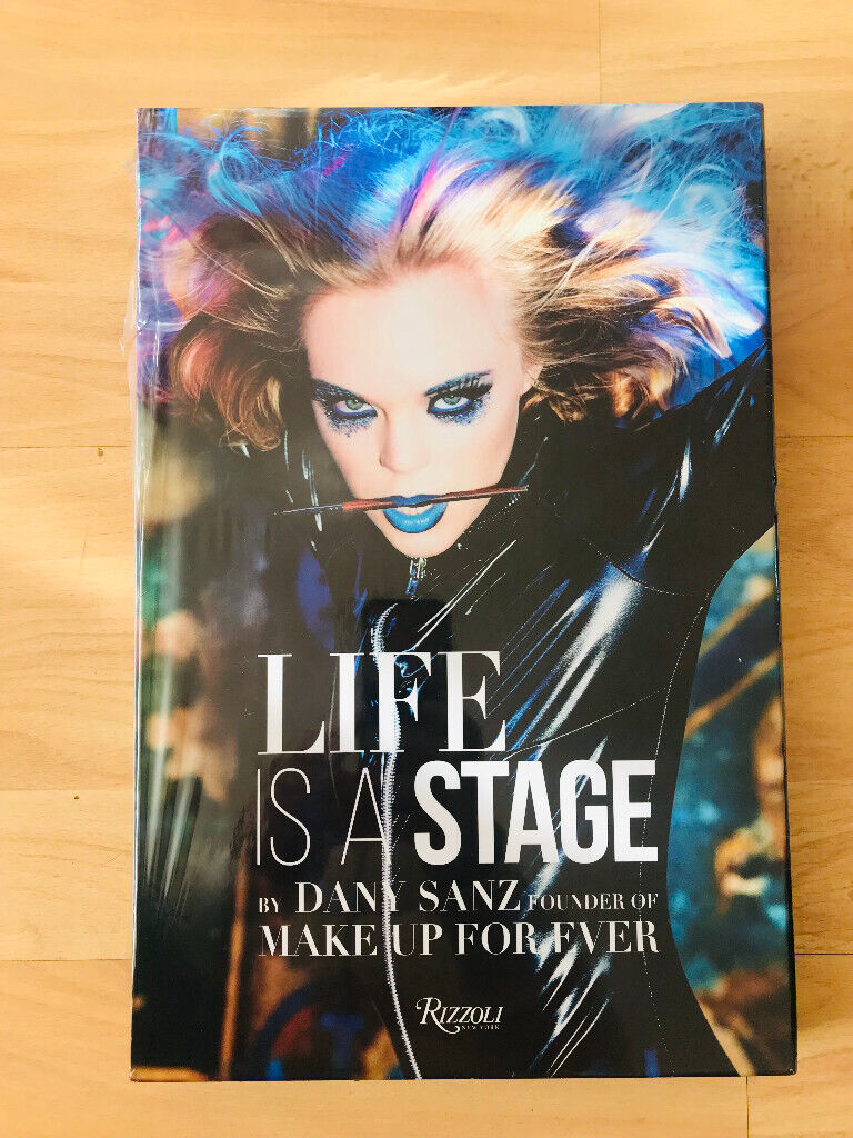 Life Is a Stage - Danny Sanz, Founder of Make Up for Ever - Hardcover Book