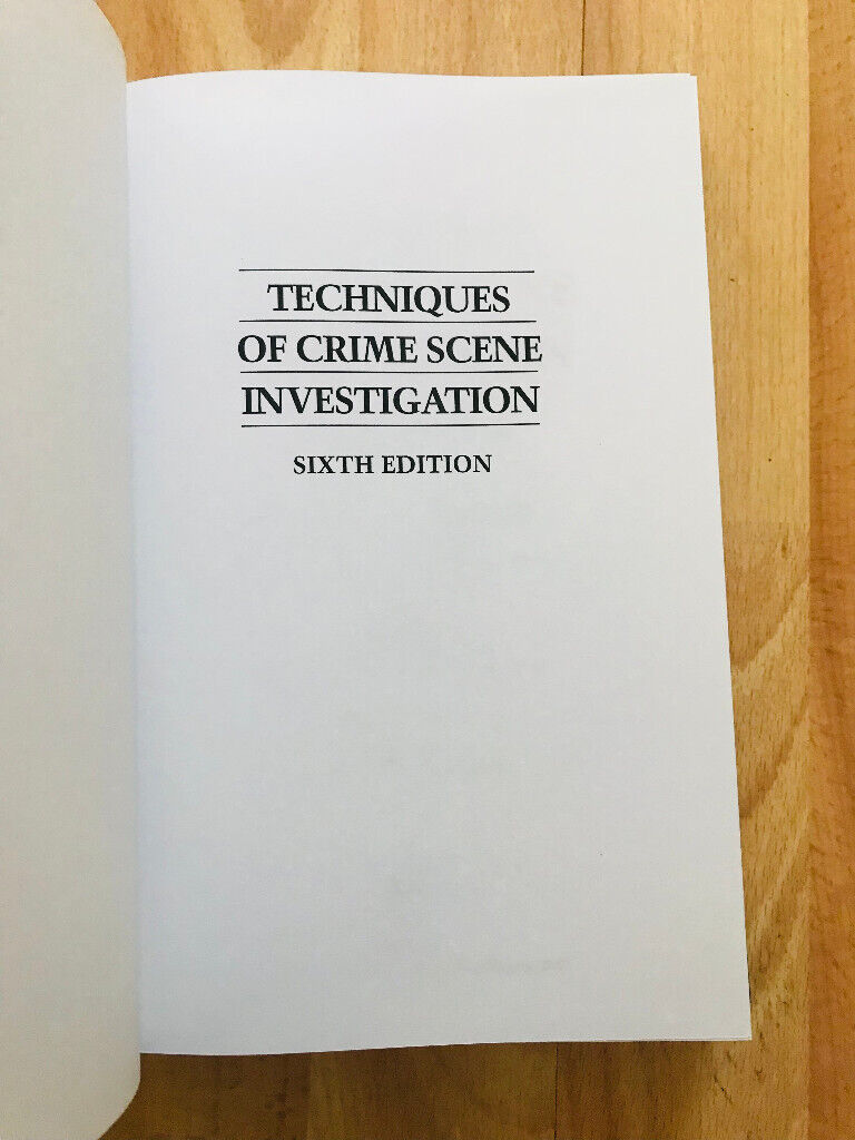 Techniques of Crime Scene Investigation, Sixth Edition - Hardcover – 26 Jan 2000