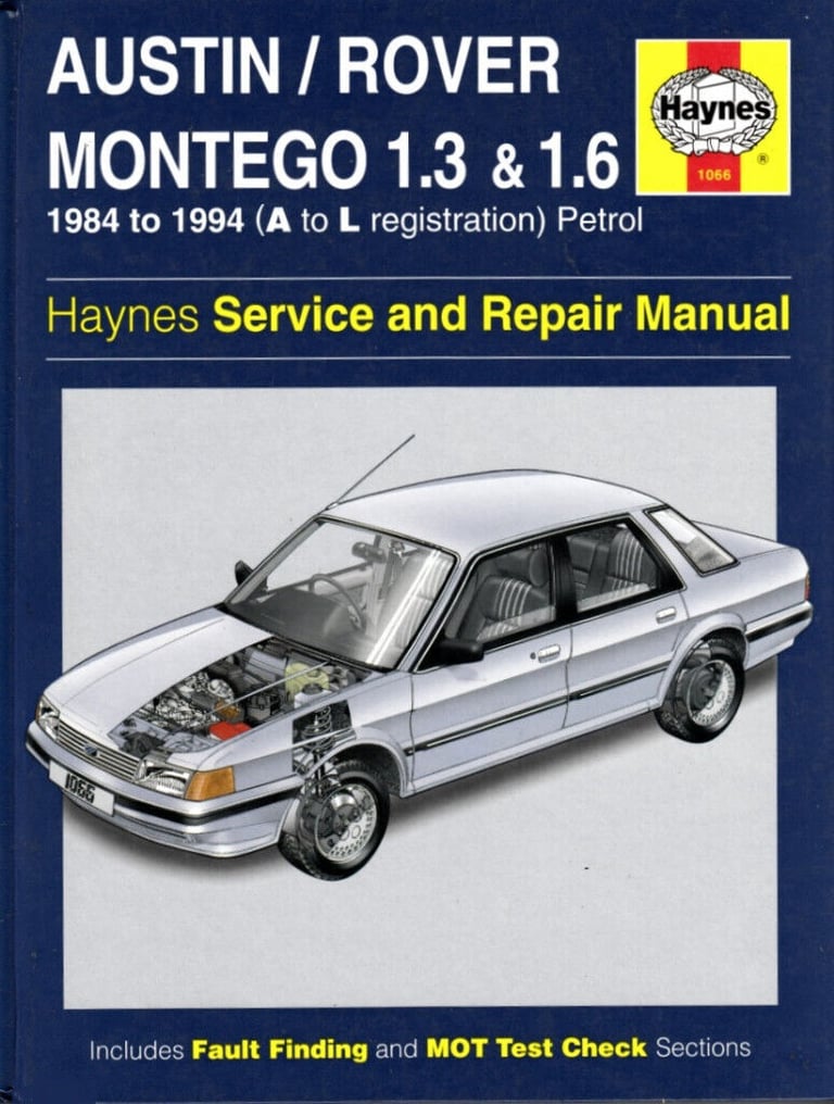 HAYNES MONTEGO SERVICE AND REPAIR MANUAL 1984 - 1994 PETROL MODELS