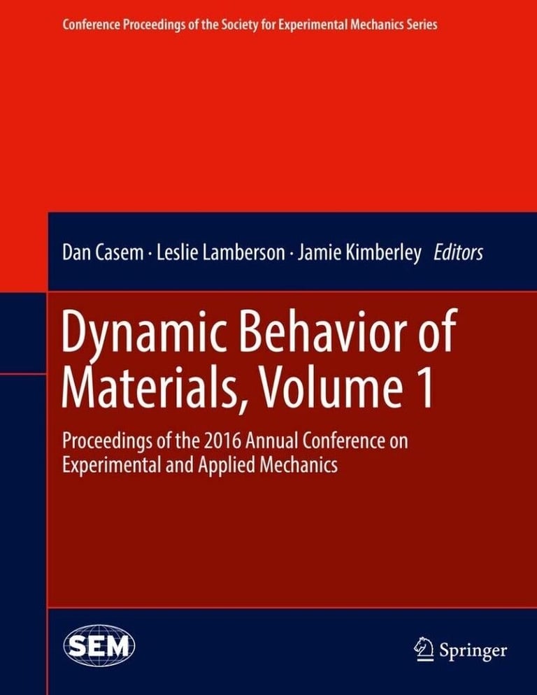 image for Dynamic Behavior of Materials, Volume 1: 2016 Conference Hardcover Sealed