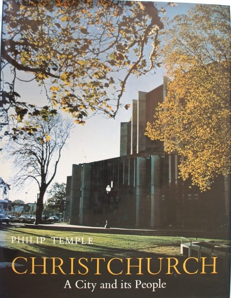 Philip Temple: Christchurch - A City and its People (Illustrated Hardback)
