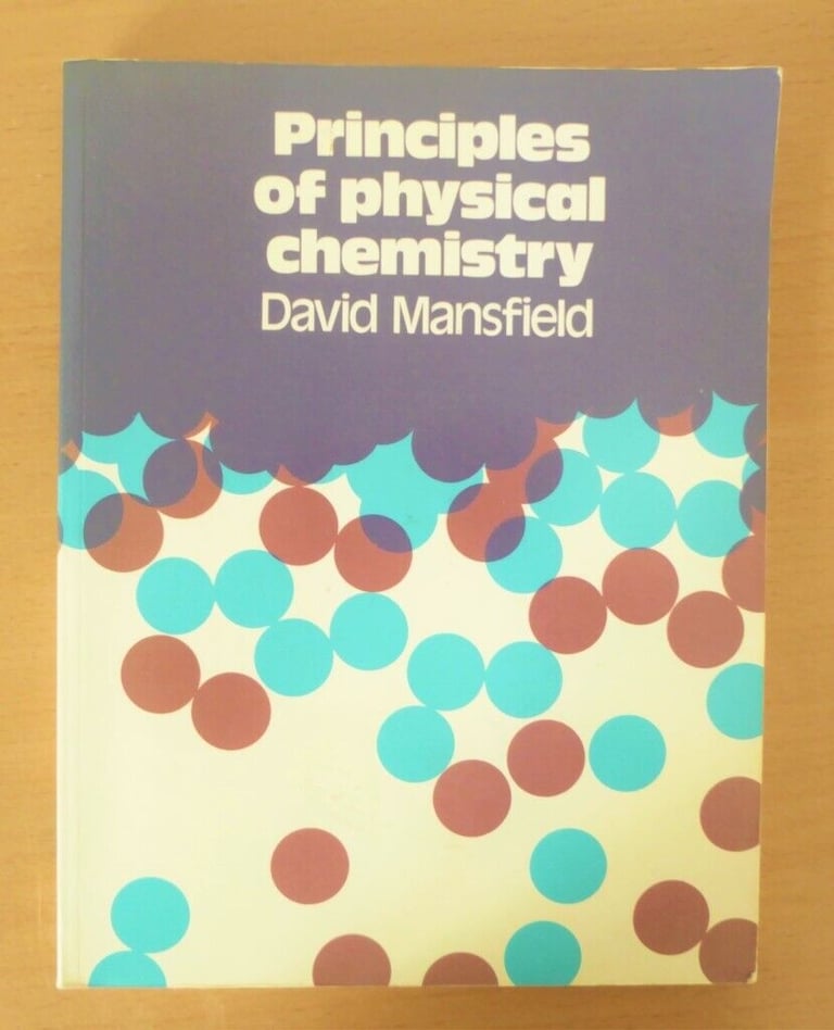 image for Principles of Physical Chemistry -  David Mansfield, Location Harriseahead, Mow Cop.