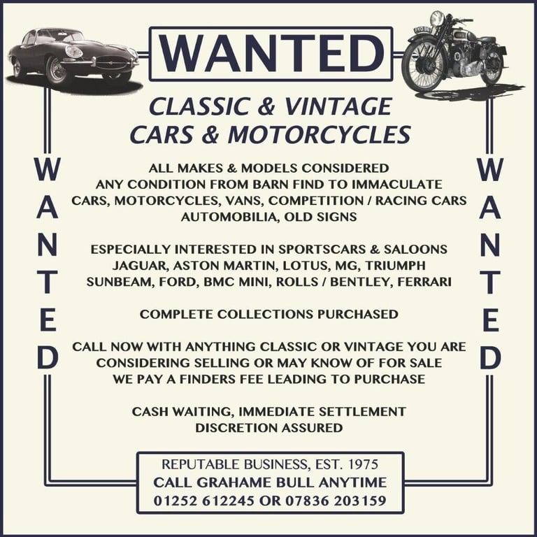 WANTED - CLASSIC & VINTAGE CARS & MOTORCYCLES
