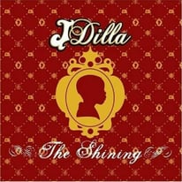 J Dilla ‎– The Shining Original (CD 2006) NEW AND SEALED £10