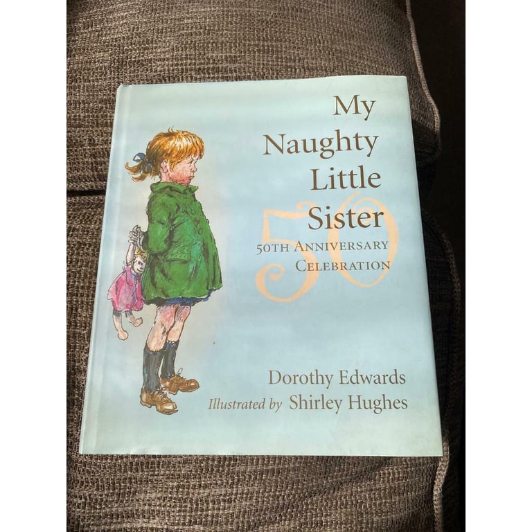 My naughty little sister book £5