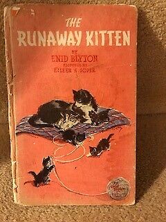 The Runaway Kitten by Enid Blyton