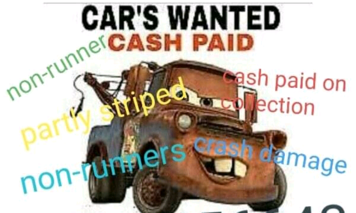 All vehicles wanted 