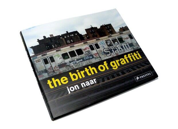 The Birth of Graffiti by Sacha Jenkins, Jon Naar (Paperback, 2007) Brand New £20