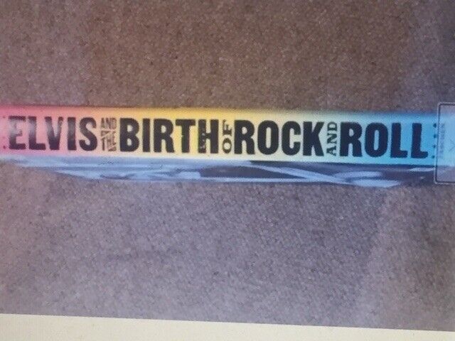 V. RARE Elvis Book: ‘Elvis &the Birth of Rock and Roll’ Alfred Wertheimer **EX**