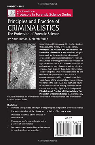 Principles and Practice of Criminalistics - Keith Inman, Norah Rudin - Hardcover