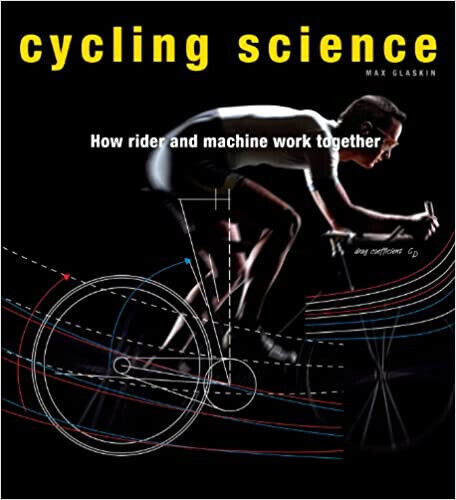 CYCLING SCIENCE BOOK by MAX GLASKIN 