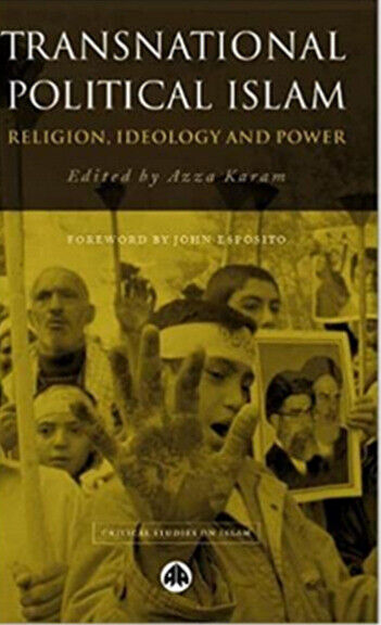 image for Book: Transnational Political Islam: Religion, Ideology & Power by Azza Karam. 50% OFF
