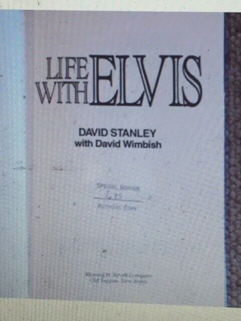 V.RARE Elvis Book Life With Elvis-Step Brother David Stanley - SIGNED & NUMBERED