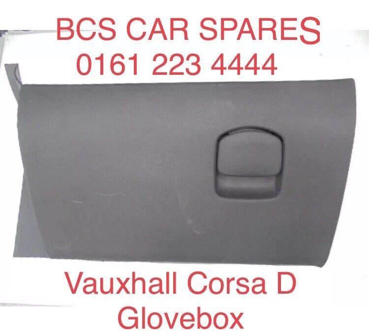 Vauxhall CORSA D. Glove Box. Fitting available ask. 0161 223 4444