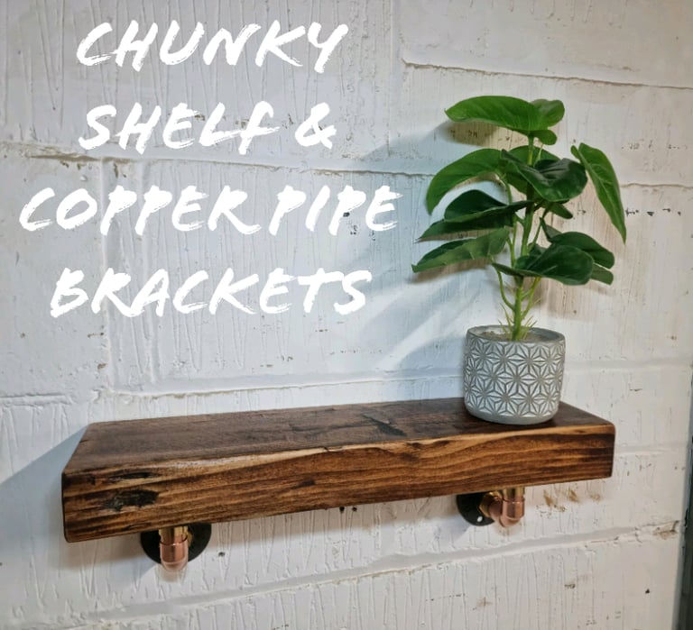 image for Chunky Rustic Shelf & Industrial Designed Copper Pipe Shelf Brackets