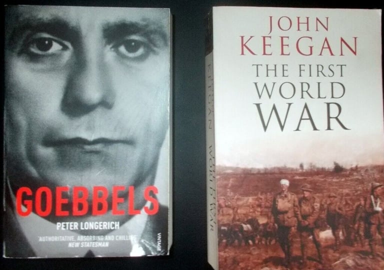 image for John Keegan  -  The First World War  and  Goebbels Biography by Peter Longerich