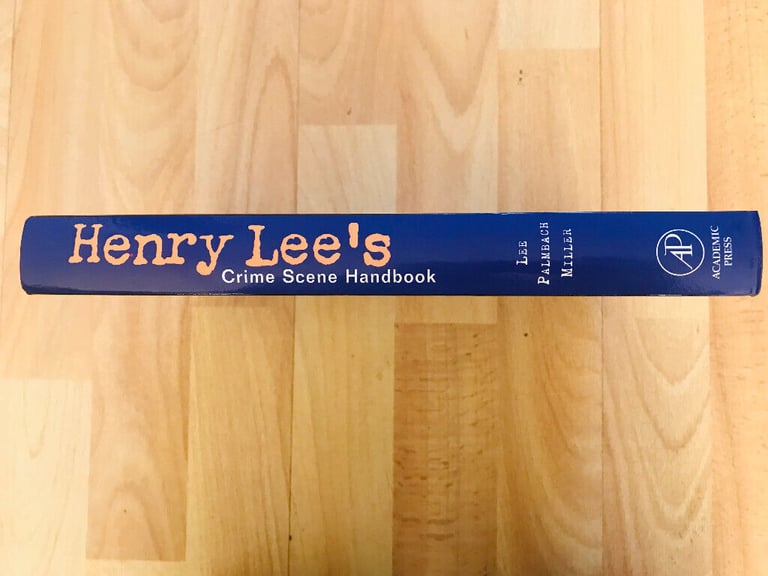 Henry Lee's Crime Scene Handbook - Hardcover – Illustrated, 26 Jun. 2001