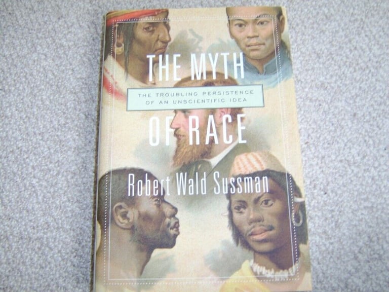 image for THE MYTH OF RACE by Robert Wald Sussman