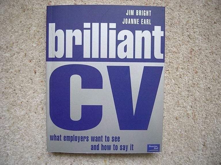 image for BRILLIANT CV book - how to write effective CVs, by Bright & Earl. ISBN 0 273 65485 3